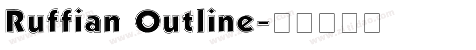Ruffian Outline字体转换